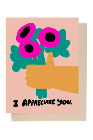 I Appreciate You Card