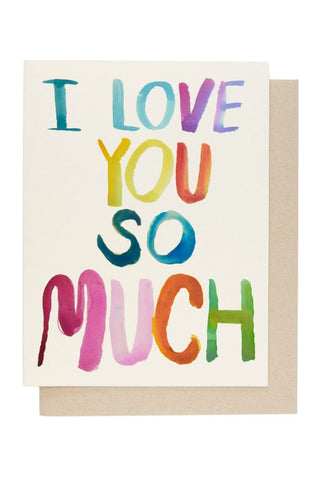 I Love You So Much Card